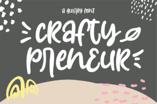 Craftypreneur: A Friendly Display Font for Editorial Design