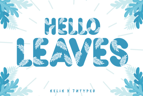 Hello Leaves Font: Adding Authenticity to Small Business Branding