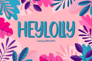 Heylolly: The Perfect Display Font for Your Brand