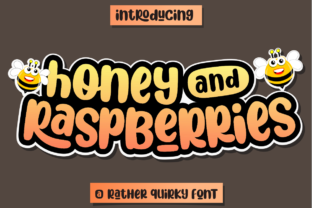 Honey and Raspberries: A Fun and Quirky Display Font for Makers