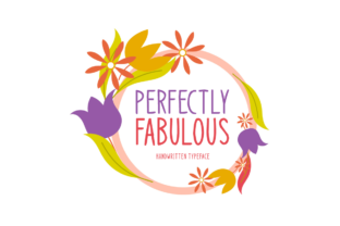 Perfectly Fabulous: A Display Font for Creative Campaigns